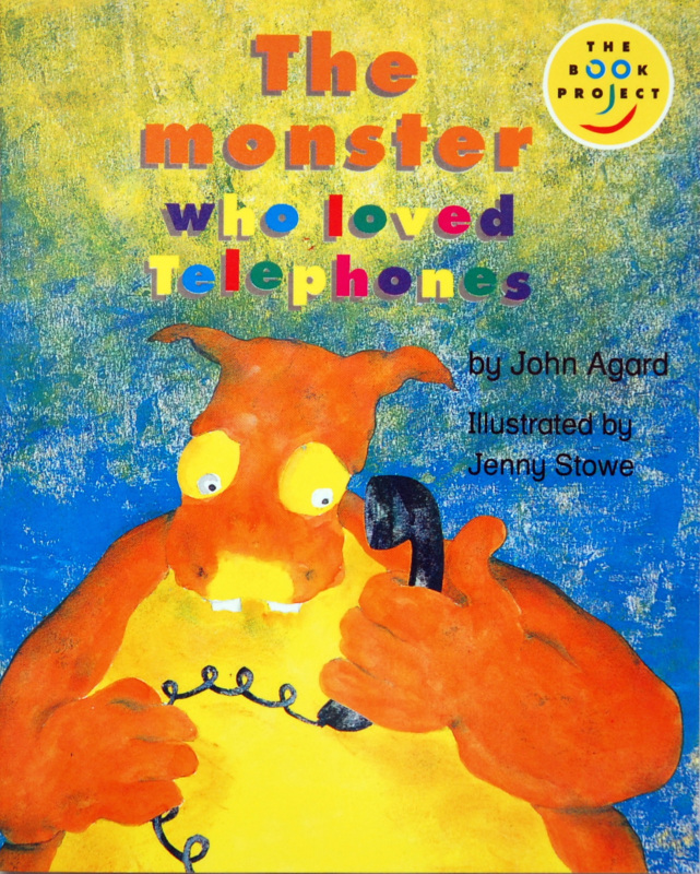 The Monster Who Loved Telephones